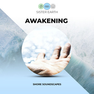 Awakening Shore Soundscapes album