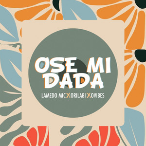 OSE MI DADA