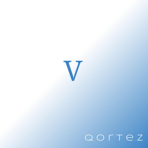 Qortez - V, Pt. 3