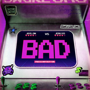 BAD by Jaylon, JEMIYO