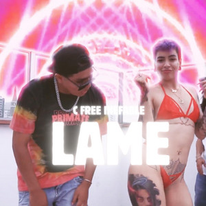 LAME by C-Free Inefable