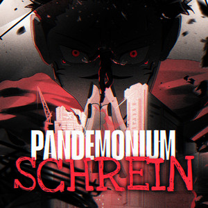 PANDEMONIUM SCHREIN by Zero Anime Rap