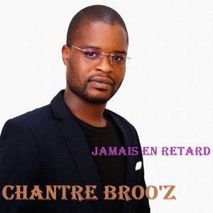 Chantre Broo'z - Allons en eau profonde (Adoration)
