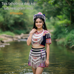 HTmedia - Tsis txhob cia dag koj lub neej plam mus