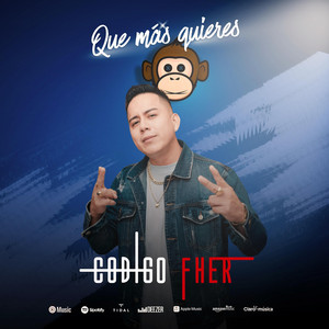 Código Fher - QUE MAS QUIERES