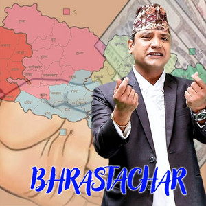 Ramesh Raj Bhattarai - Bhrastachar