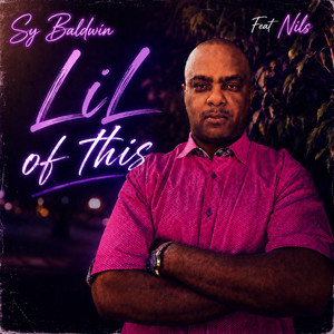 LIl of This by Sy Baldwin, Nils