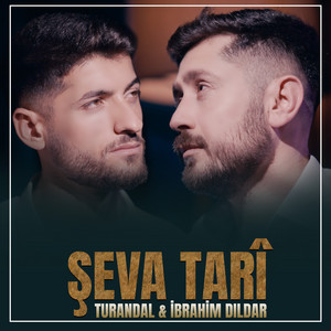 Turandal - Şeva Țarî (feat. İbrahim Dildar)