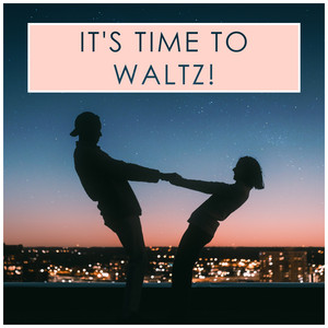 It's time to waltz! album