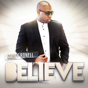 Believe by Corey Ronell