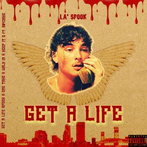 La' Spook - Get A LIfe Spook