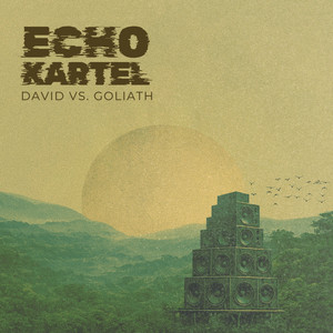 David vs. Goliath by Echo Kartel