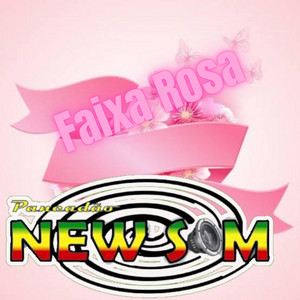 Equipe New Som - Equipe New Som Melô de Faixa Rosa ALProduce