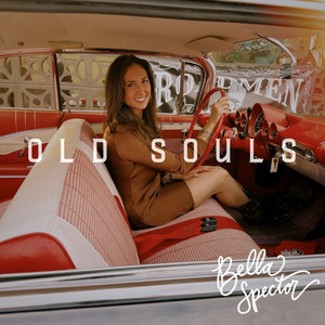 Old Souls by Bella Spector