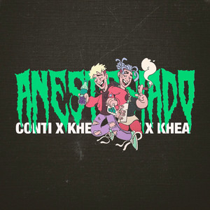 Anestesiado by Conti, KHEA