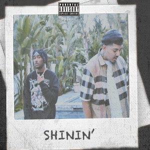 Shinin' by Slugg Otrr, Jehkai