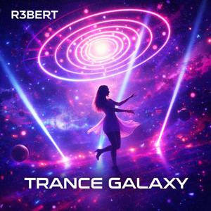 TRANCE GALAXY by R3BERT