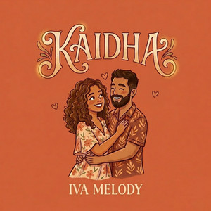Kaidha by Iva Melody