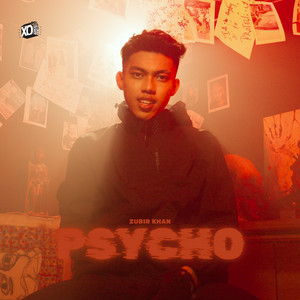 Zubir Khan - Psycho