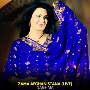 Naghma - Zama Afghanistana
