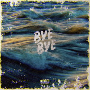 Portada de Bye Bye