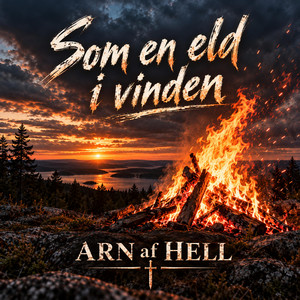 Som en eld i vinden by Arn af Hell