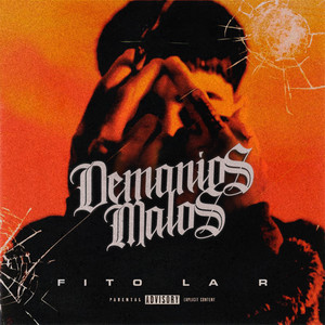 DEMONIOS MALOS by Fito la R, π Beats
