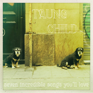 Dog Days - Taung Child
