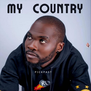 Pickfast - My Country