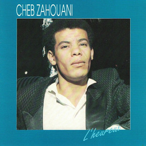 Malade mentale by Cheb Zahouani