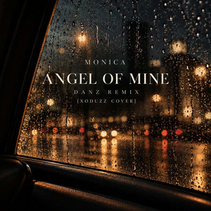 Angel of Mine - Danz Remix by Xoduzz, Danz