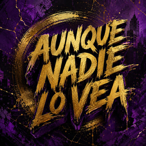 AUNQUE NADIE LO VEA by DREY RAP