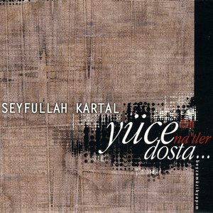 Seyfullah Kartal - Ruhum Sana Aşık / Efendim