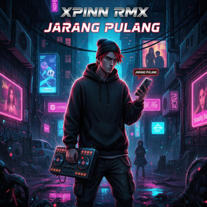 Xpinn RMX - Jarang Pulang