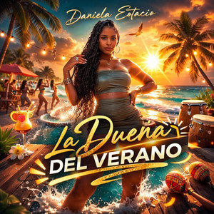 La Dueña del Verano by DANIELA ESTACIO