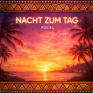 Nacht zum Tag by Yücel