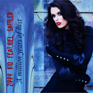 A Million Years Of Lust (feat. Joel Sattler)