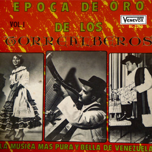 Epoca De Oro De Los Torrealberos