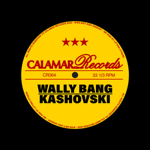 Wally Bang by Kashovski