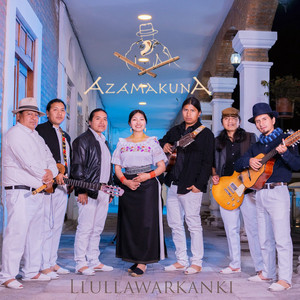 Azamakuna - Llullawarkanki