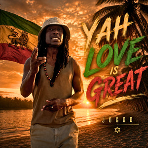 Yah Love Is Great - Rise Up High by LaFamiliaMix4LifeRecordz, Joggo