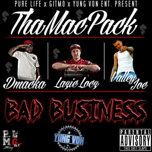 Bad Business by Lazie Locz, D Macka