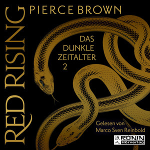 Das dunkle Zeitalter 2 - Red Rising, Band 5.2 (ungekürzt)