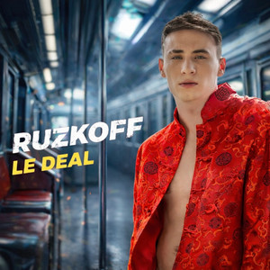 Le Deal by Ruzkoff
