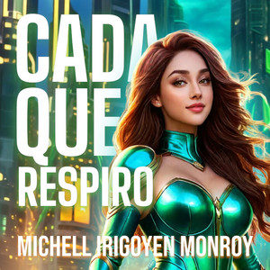 Cada Que Respiro
