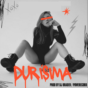 Durísima — cover art by Exclamation Dj Breeza 2oo6 Exclamation