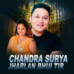 Naresh Khati & Purnakala BC - Chandra Surya Jharlan Bhui Tir