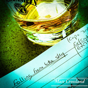 Falling From The Sky — Matt Crossland
