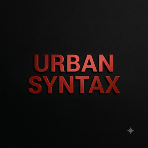 Urban Syntax by DJ LION