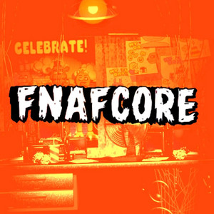 BagheadBeatz - Fnafcore